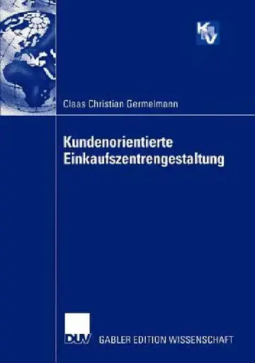 Cover of Kundenorientierte Einkaufszentrengestaltung