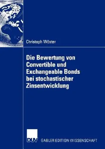 Cover of Die Bewertung Von Convertible Und Exchangeable Bonds Bei Stochastischer Zinsentwicklung