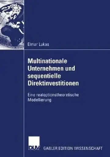 Cover of Multinationale Unternehmen Und Sequentielle Direktinvestitionen
