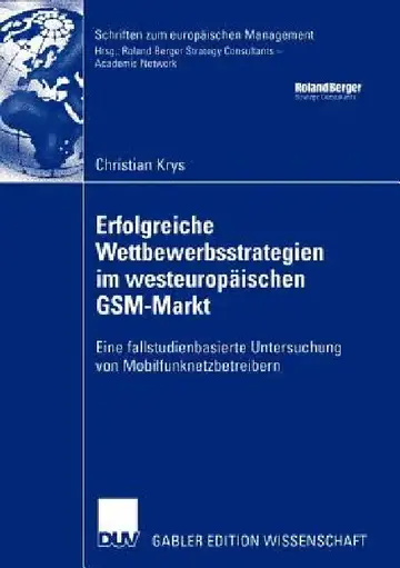 Cover of Erfolgreiche Wettbewerbsstrategien Im Westeuropäischen Gsm-Markt
