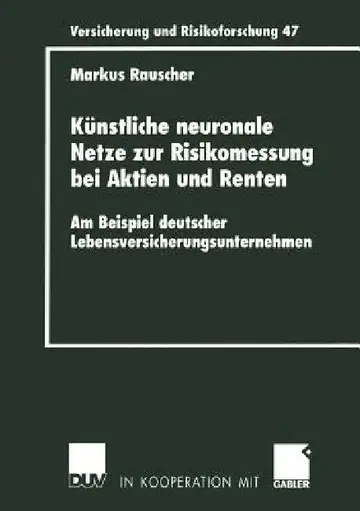 Cover of Künstliche Neuronale Netze Zur Risikomessung Bei Aktien Und Renten