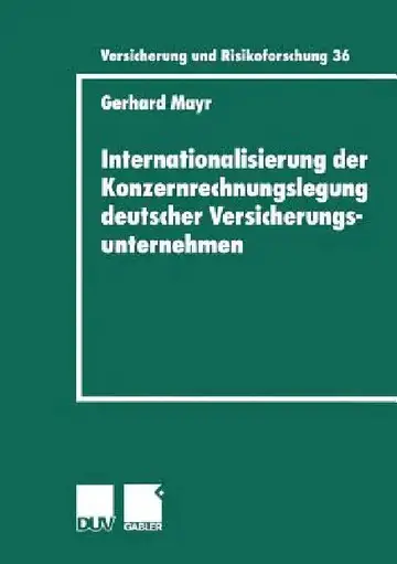 Cover of Internationalisierung Der Konzernrechnungslegung Deutscher Versicherungsunternehmen