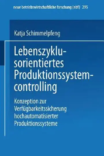 Cover of Lebenszyklusorientiertes Produktionssystemcontrolling