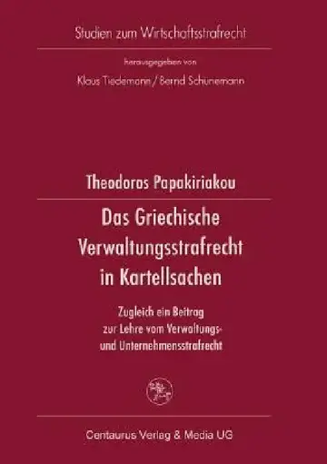 Cover of Das Griechische Verwaltungsrecht in Kartellsachen