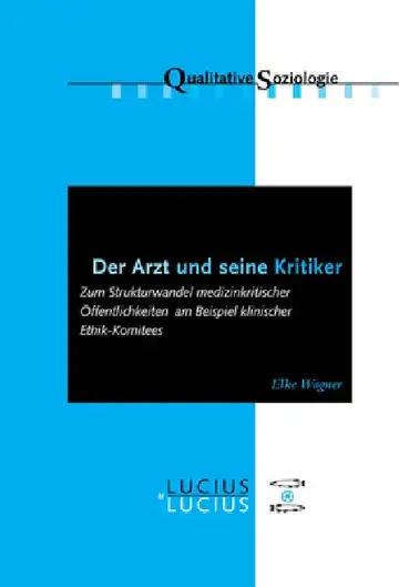 Cover of Der Arzt und seine Kritiker