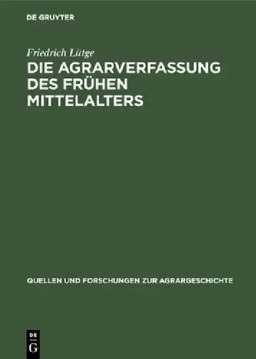 Cover of Die Agrarverfassung Des Frühen Mittelalters