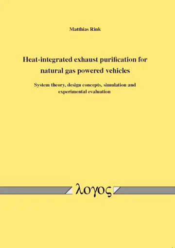 Cover of Heat-Integrated Exhaust Purification for Natural Gas Powered Vehicles