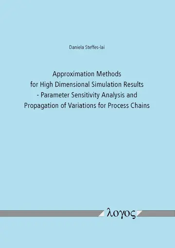 Cover of Approximation Methods for High Dimensional Simulation Results