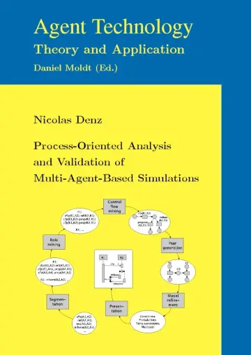 Cover of Process-Oriented Analysis and Validation of Multi-Agent-Based Simulations