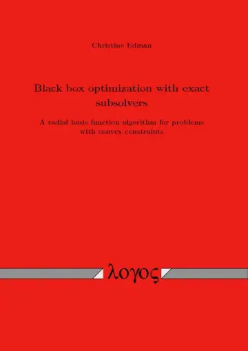 Cover of Black Box Optimization with Exact Subsolvers