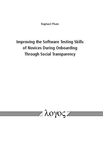 Cover of Improving the Software Testing Skills of Novices During Onboarding Through Social Transparency