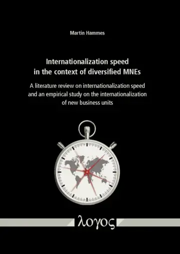 Cover of Internationalization Speed in the Context of Diversified MNES