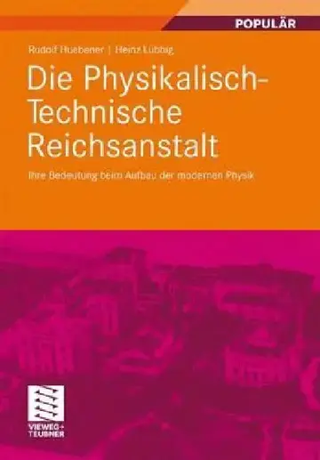 Cover of Die Physikalisch-Technische Reichsanstalt