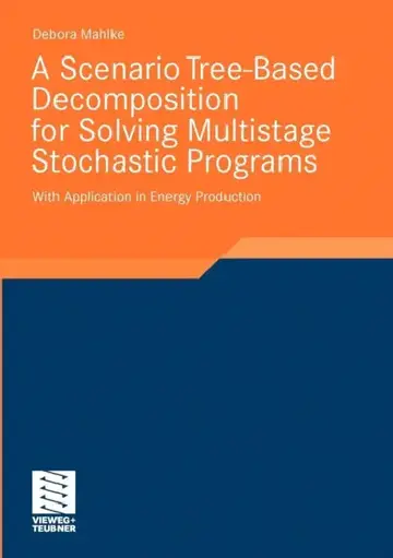 Cover of A Scenario Tree-Based Decomposition for Solving Multistage Stochastic Programs