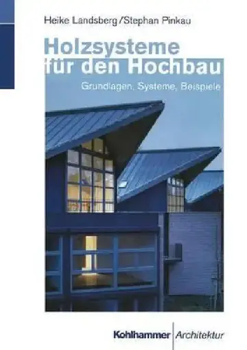 Cover of Holzsysteme Für Den Hochbau