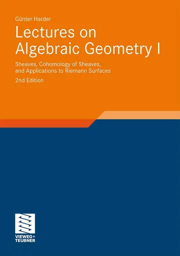 Cover of Lectures on Algebraic Geometry I