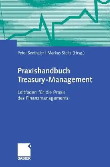 Cover of Praxishandbuch Treasury-Management