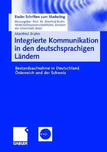 Cover of Integrierte Kommunikation in Den Deutschsprachigen Ländern