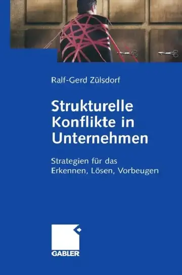 Cover of Strukturelle Konflikte in Unternehmen