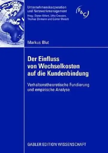 Cover of Der Einfluss Von Wechselkosten Auf Die Kundenbindung
