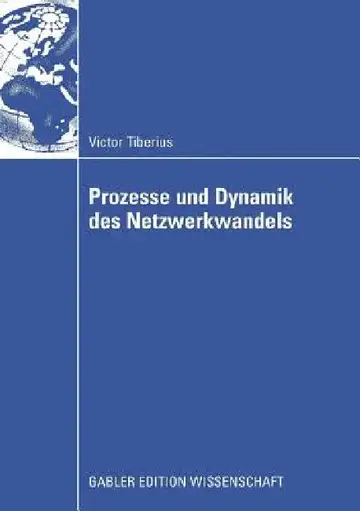 Cover of Prozesse Und Dynamik Des Netzwerkwandels