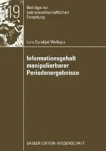 Cover of Informationsgehalt Manipulierbarer Periodenergebnisse