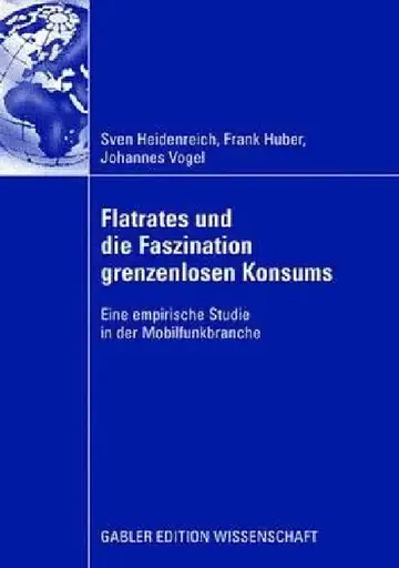 Cover of Flatrates Und Die Faszination Grenzenlosen Konsums