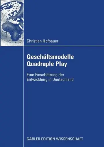 Cover of Geschäftsmodelle Quadruple Play