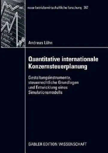 Cover of Quantitative Internationale Konzernsteuerplanung