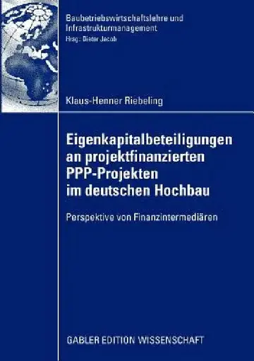 Cover of Eigenkapitalbeteiligungen an Projektfinanzierten Ppp-Projekten Im Deutschen Hochbau