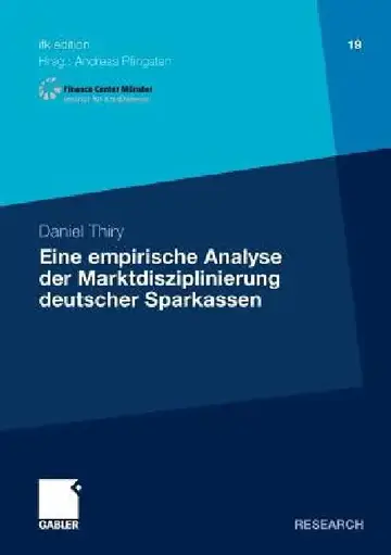 Cover of Eine Empirische Analyse Der Marktdisziplinierung Deutscher Sparkassen
