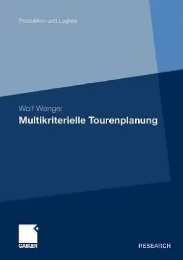 Cover of Multikriterielle Tourenplanung