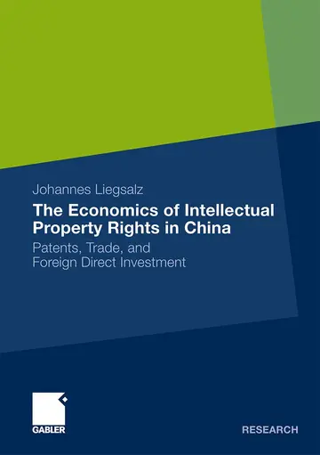 Cover of The Economics of Intellectual Property Rights in China