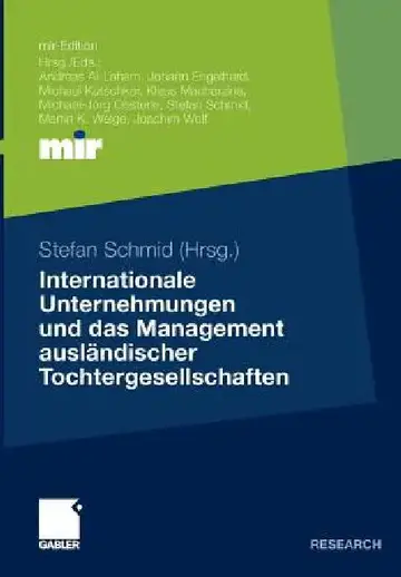 Cover of Internationale Unternehmungen Und Das Management Ausländischer Tochtergesellschaften