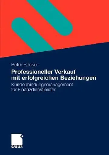 Cover of Professioneller Verkauf Mit Erfolgreichen Beziehungen