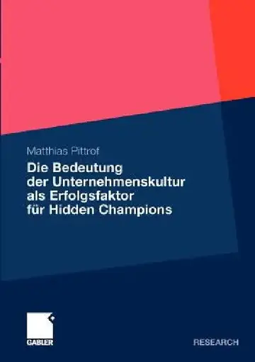 Cover of Die Bedeutung Der Unternehmenskultur ALS Erfolgsfaktor Für Hidden Champions