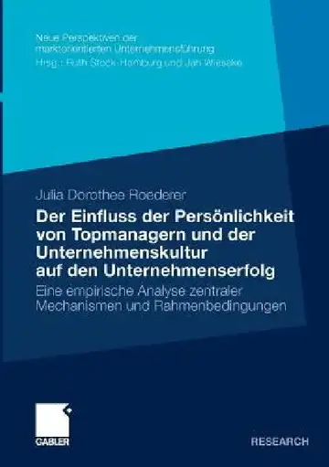 Cover of Der Einfluss Der Persönlichkeit Von Topmanagern Und Der Unternehmenskultur Auf Den Unternehmenserfolg