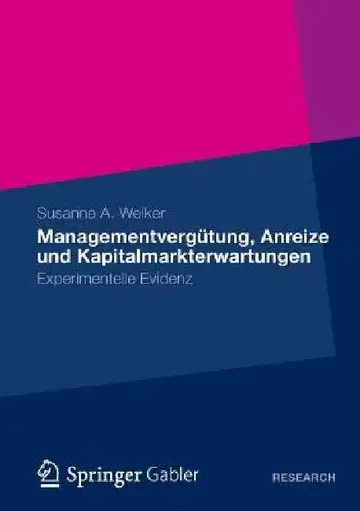 Cover of Managementvergütung, Anreize Und Kapitalmarkterwartungen
