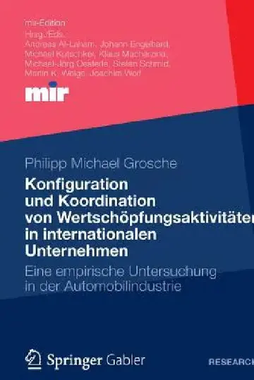 Cover of Konfiguration Und Koordination Von Wertschöpfungsaktivitäten in Internationalen Unternehmen