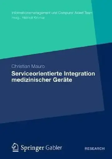 Cover of Serviceorientierte Integration Medizinischer Geräte