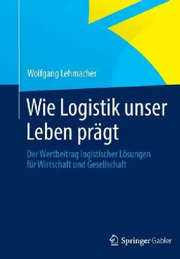 Cover of Wie Logistik Unser Leben Prägt