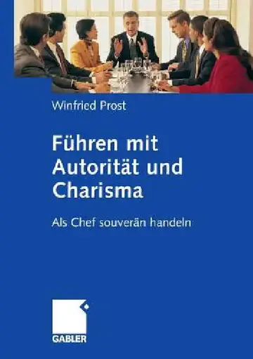 Cover of Führen Mit Autorität Und Charisma
