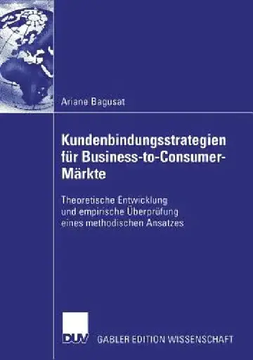 Cover of Kundenbindungsstrategien Für Business-To-Consumer-Märkte