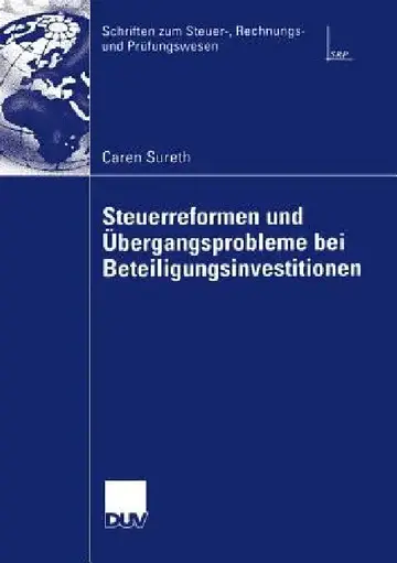 Cover of Steuerreformen Und Übergangsprobleme Bei Beteiligungsinvestitionen
