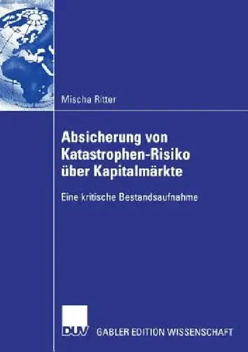 Cover of Absicherung Von Katastrophen-Risiko Über Kapitalmärkte