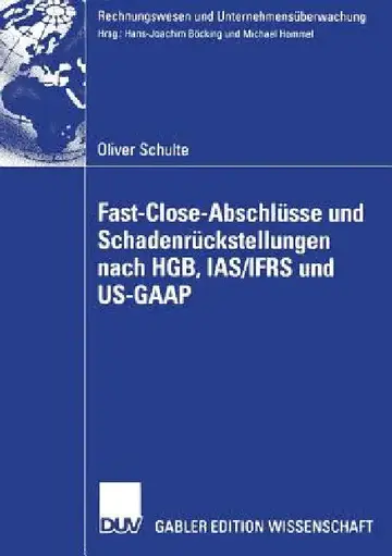 Cover of Fast Close-Abschlüsse Und Schadenrückstellungen Nach Hgb, Ias/Ifrs Und Us-GAAP