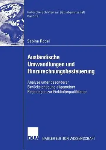 Cover of Ausländische Umwandlungen Und Hinzurechnungsbesteuerung