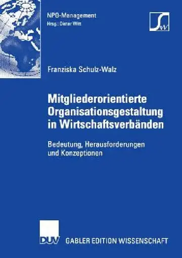 Cover of Mitgliederorientierte Organisationsgestaltung in Wirtschaftsverbänden