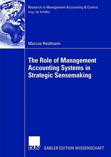Cover of The Role of Management Accounting Systems in Strategic Sensemaking