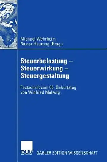 Cover of Steuerbelastung - Steuerwirkung - Steuergestaltung